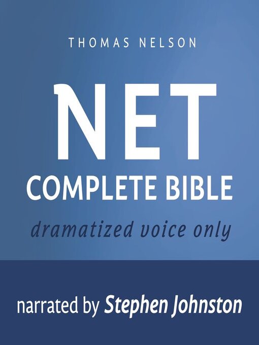 Title details for Audio Bible--New English Translation, NET by Stephen Johnston - Wait list